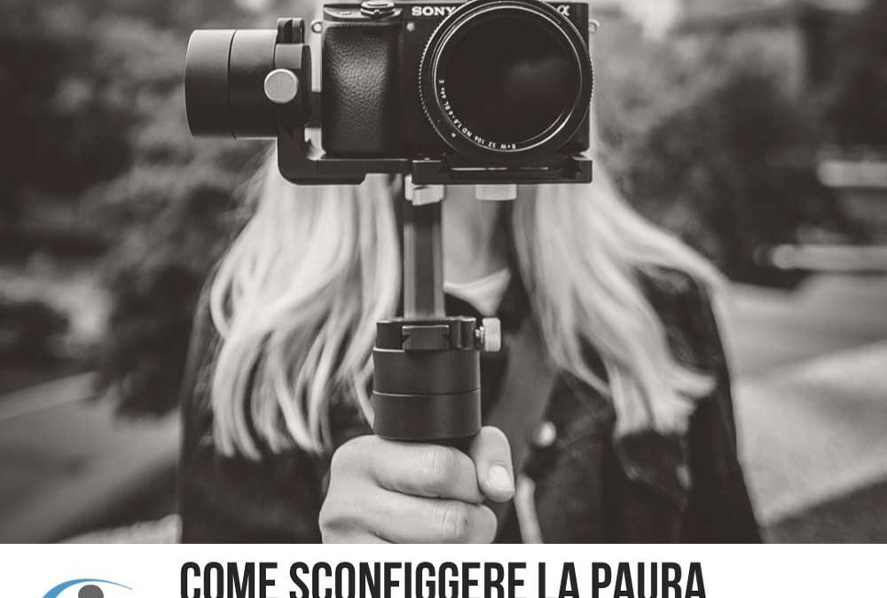 Come sconfiggere la paura della telecamera e iniziare a lavorare con i video