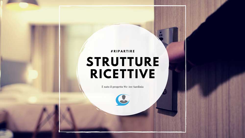 Ripartire – I miei consigli per le strutture ricettive – Nasce il progetto We Are Sardinia