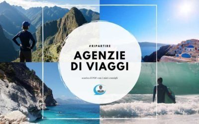 Ripartire – I miei consigli per le agenzie di viaggi